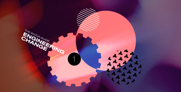 An abstract image with wheels and cogs and words The Inivqa Guide: Engineering Change